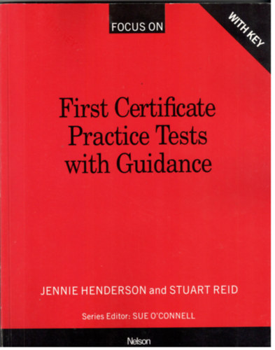 Jennie Henderson; Stuart Reid - First Certificate Practice Tests with Guidance