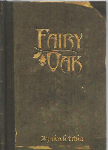 Fairy Oak 1. - Az ikrek titka