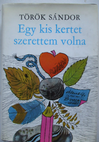 Egy kis kertet szerettem volna