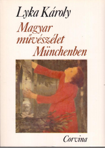 Magyar mvszlet Mnchenben 1867-1896