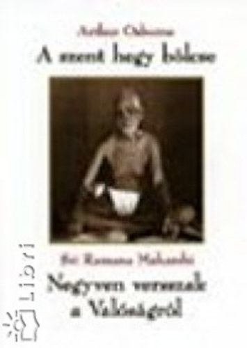 A szent hegy blcse -  Negyven versszak a Valsgrl