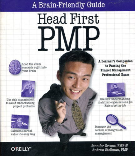 Head First PMP - A Learner's Companion to Passing the Project Management Professional Exam