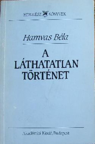 Hamvas Béla - A láthatatlan történet - Sziget