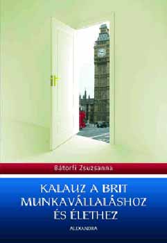 Kalauz a brit munkavllalshoz s lethez