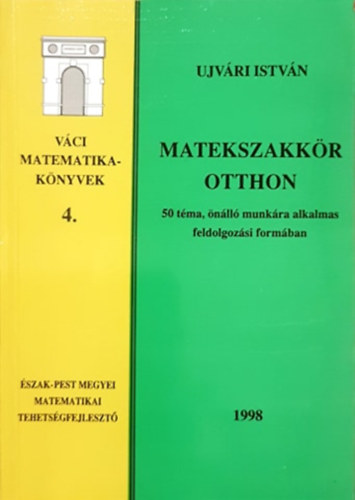 Matekszakkr otthon