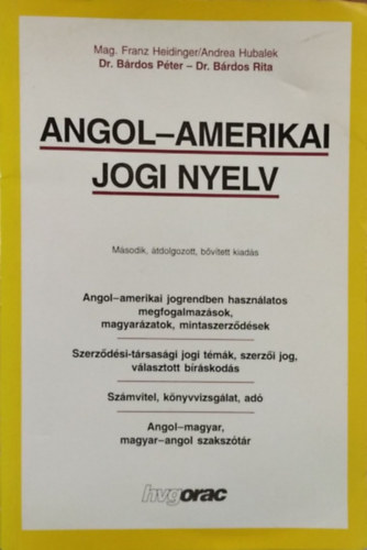 Brdos Pter dr.; Brdos Rita dr. - Angol-amerikai jogi nyelv