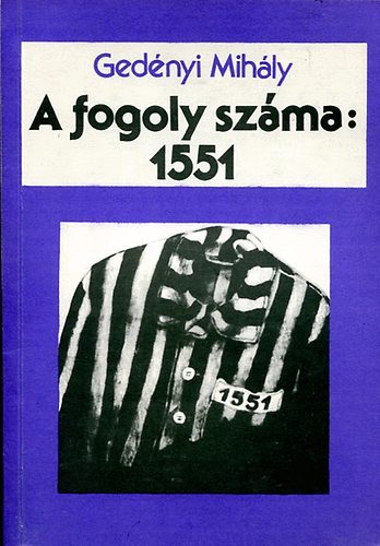 Gednyi Mihly - A fogoly szma: 1551