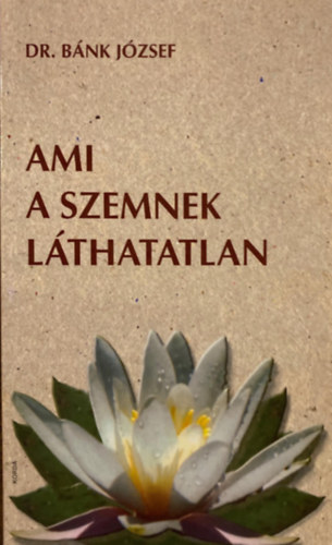 Ami a szemnek l�thatatlan