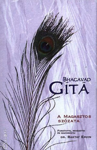 A Magasztos szzata Bhagavad Gt