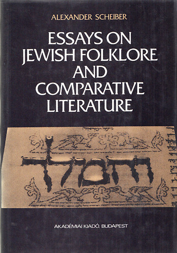 Essays on Jewish Folklore and Comparative Literature