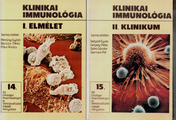 Klinikai Immunolgia I. Elmlet 14. - II. Klinikum 15.