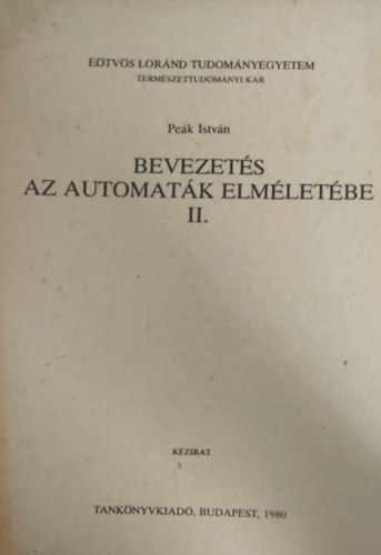 Bevezets az automatk elmletbe II.