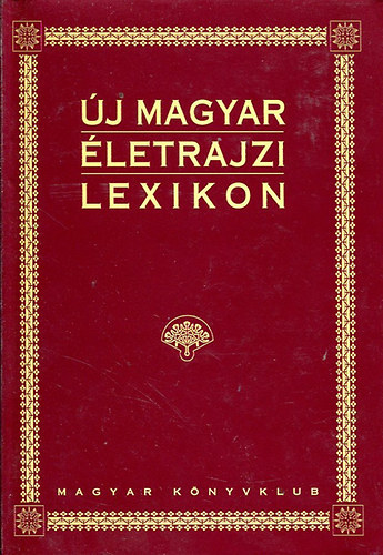 Markó László - Új magyar életrajzi lexikon IV. L-Ő