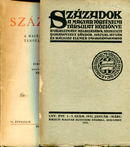 Szzadok - 2 db (A magyar trtnelmi trsulat kzlnye)