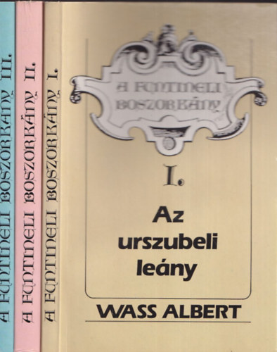 A funtineli boszorkny I-III. (Az urszubeli leny + Kunyh a Komrnyikon + A funtineli boszorkny)- teljes m