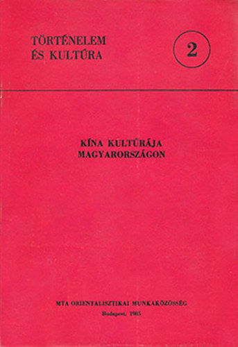 K�na kult�r�ja Magyarorsz�gon