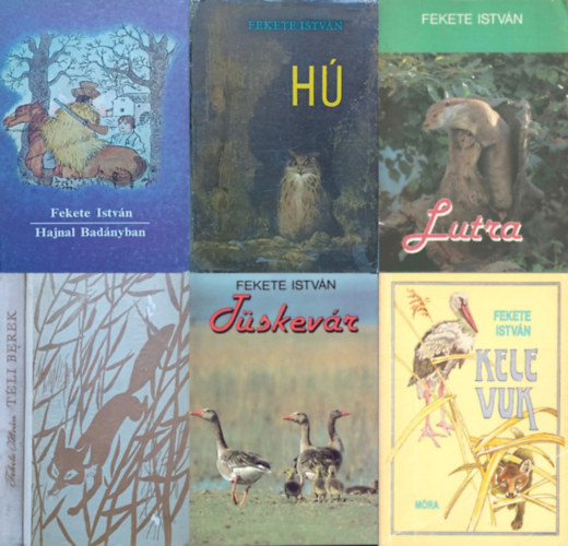 6 db Fekete Istvn m: Lutra + H + Tli berek + Hajnal Badnyban + Kele + Tskevr