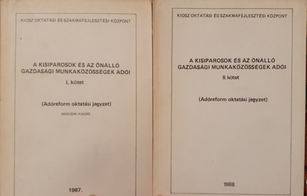 A kisiparosok s az nll gazdasgi munkakzssgek adi I-II.