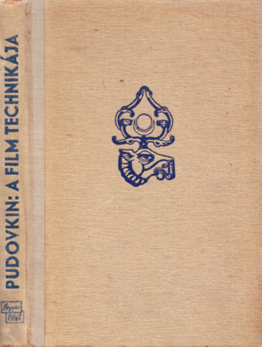 Pudovkin - A film technik�ja
