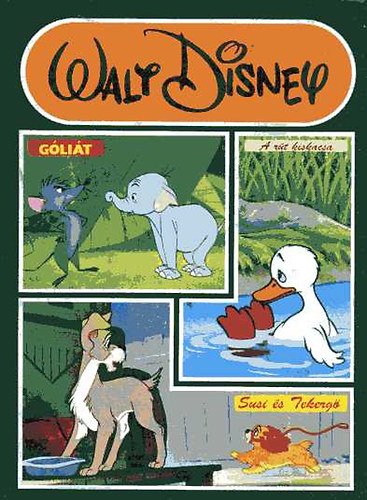 Egmont-Pannnia - Glit-A rt kiskacsa-Susi s Tekerg (Disney)