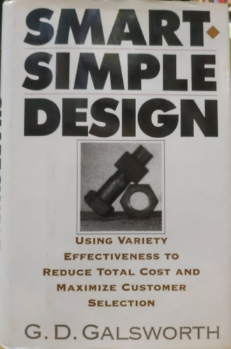Smart, Simple Design (Imprint of Oliver Wight Publications, Inc.)
