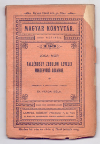 Tallrossy Zebulon levelei Mindenvr dmhoz (Magyar Knyvtr)