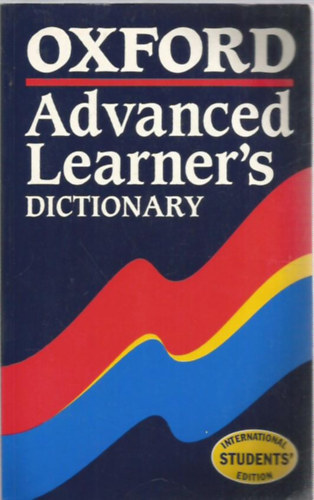 Oxford advanced learner's dictionary (international student's edition)