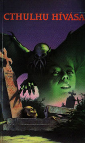 Kuczka Pter  (szerk.) - Cthulhu hvsa
