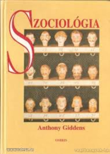 Anthony: Giddens - Szociolgia