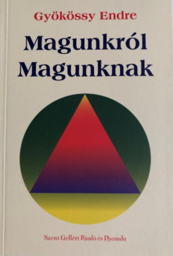 Magunkr�l magunknak