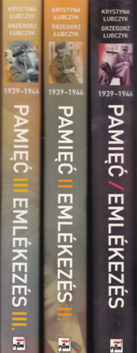 Eml�kez�s I-III. (Lengyel menek�ltek Magyarorsz�gon 1939-1946)- mindk�t szerz� �ltal dedik�lt