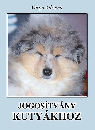 Varga Adrienn - Jogostvny kutykhoz