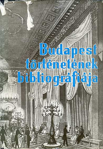 Budapest trtnetnek bibliogrfija IV.- Trsadalom