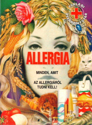 Ford.: Szikla Kroly dr. - Allergia - minden, amit az allergirl tudni kell!