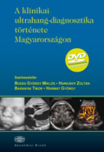 A klinikai ultrahang-diagnosztika t�rt�nete Magyarorsz�gon
