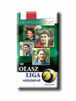 Ngyszemkzt az olasz liga sztrjaival