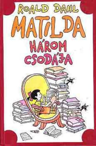 Matilda hrom csodja