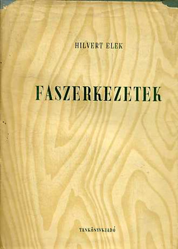 Faszerkezetek