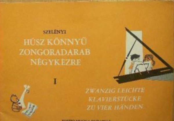 H�sz k�nny� zongoradarab n�gyk�zre I.