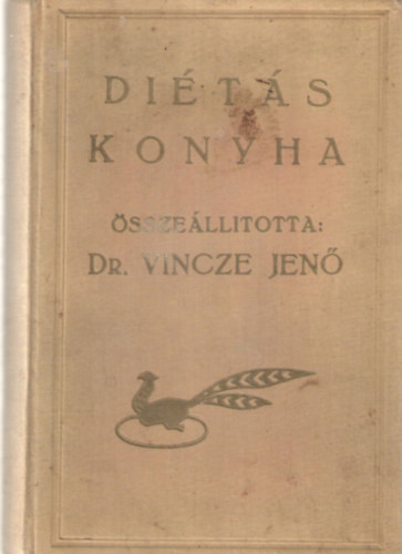 Dits konyha (Fggelk: Vegetrinus trend) (I. kiads)