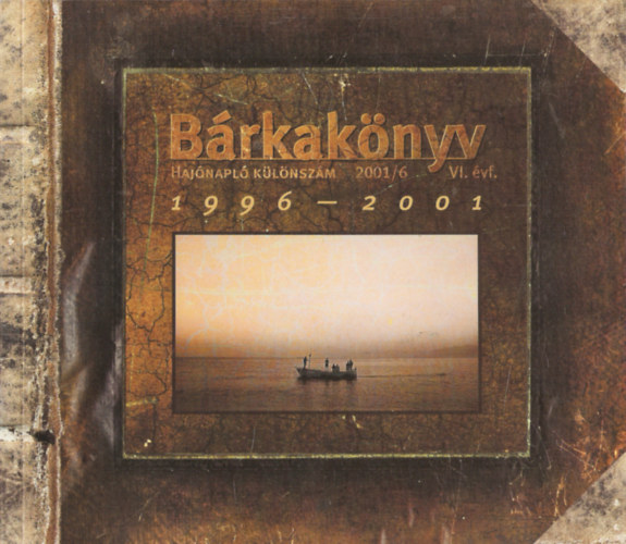 Brkaknyv - 1996-2001