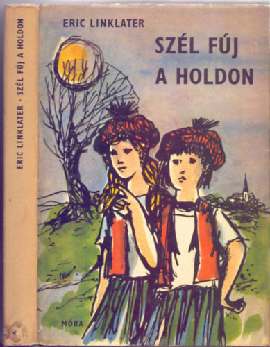 Szl fj a holdon (The Wind on the Moon)