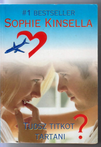 Sophie Kinsella - Tudsz titkot tartani?
