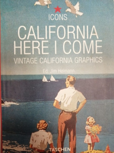 California here I come (vintage California graphics)