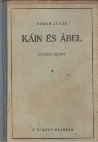 Bokor Jnos - Kin s bel