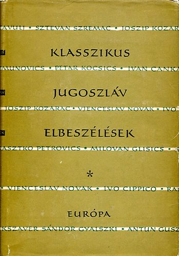 Eurpa Knyvkiad - Klasszikus jugoszlv elbeszlsek