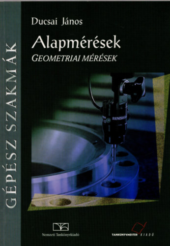Alapmrsek. Geometriai mrsek