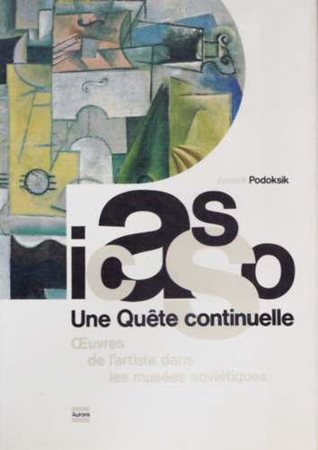Picasso - Une Quete continuelle