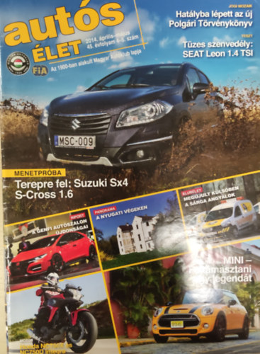 Aut�s�let- 45. �vfolyam 4-5. sz�m, 2014. �prilis-m�jus