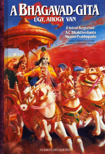 A Bhagavad-gita gy, ahogy van